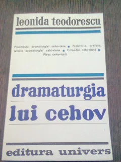 DRAMATURGIA LUI CEHOV - LEONIDA TEODORESCU