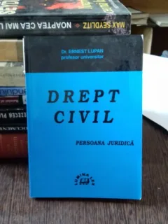 DREPT CIVIL. PERSOANA JURIDICA - ERNEST LUPAN
