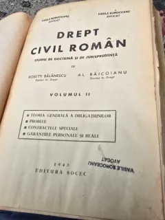 Drept civil roman. Studiu de doctrina si jurisprudenta - Rosetti Balanescu, Al. Baicoianu vol.II