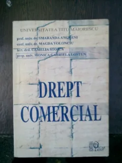 Drept comercial - Smaranda Angheni, Magda Volonciu, Camelia Stoica