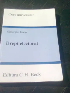 DREPT ELECTORAL. CURS UNIVERSITAR - GHEORGHE IANCU