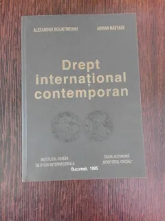 DREPT INTERNATIONAL CONTEMPORAN - ALEXANDRU BOLINTINEANU