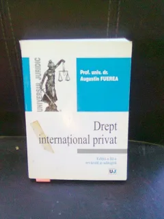 DREPT INTERNATIONAL PRIVAT - AUGUSTIN FUEREA