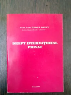 Drept international privat - Tudor R. Popescu