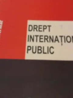 DREPT INTERNATIONAL PUBLIC - TUDOR TANASESCU  (CURS UNIVERSITAR)