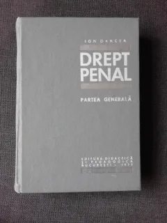 DREPT PENAL. PARTEA GENERALA - ION OANCEA