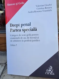 Drept penal, partea speciala - Valerian Cioclei, Cristina Rotaru, Andra Roxana Trandafir editia 7