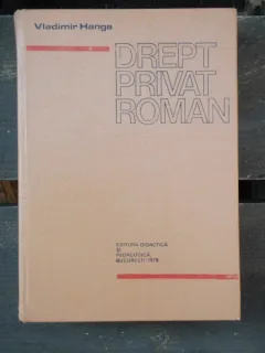 DREPT PRIVAT ROMAN - VLADIMIR HANGA