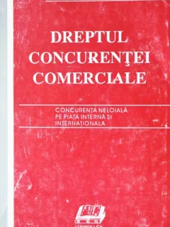 DREPTUL CONCURENTEI COMERCIALE - OCTAVIAN CAPATINA