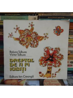 Dreptul de a fi iubiti , Raluca Tulbure , 1984