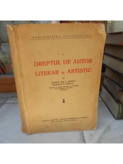 Dreptul de autor literar si artistic vol I , Const. Gr. Zotta , 1939