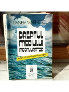 Dreptul mediului inconjurator , Daniela Marinescu , 1996