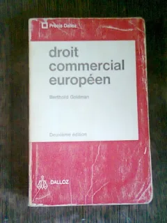 DROIT COMMERCIAL EUROPEEN - BERTHOLD GOLDMAN  (DREPT COMERCIAL EUROPEAN)