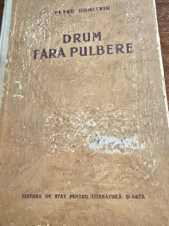 Drum fara pulbere - Petru Dumitriu