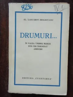 DRUMURI..... - AL. LASCAROV MOLDOVANU