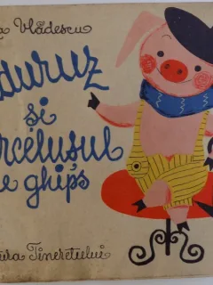Duduruz si purcelusul de ghips - Luiza Vladescu/ ilustratii Ioana Constantinescu