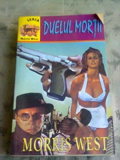 DUELUL MORTII - MORRIS WEST