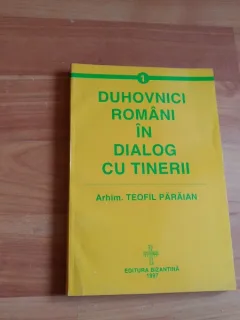 DUHOVNICI ROMANI IN DIALOG CU TINERII- ARHIM. TEOFIL PARAIAN