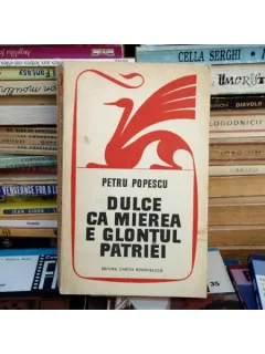 Dulce ca mierea e glontul patriei , Pentru Popescu