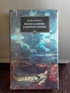 DULCE CA MIEREA E GLONTUL PATRIEI-PETRU POPESCU