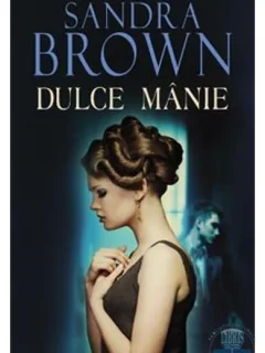 DULCE MANIE - SANDRA BROWN