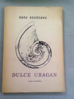 DULCE URAGAN - RADU BOUREANU