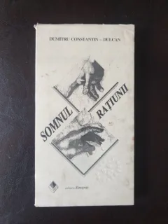 Dumitru Constantin-Dulcan - Somnul ratiunii