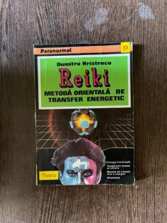 Dumitru Hristenco - Reiki. Metoda orientala de transfer energetic