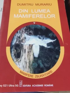 Dumitru Murariu - Din lumea mamiferelor