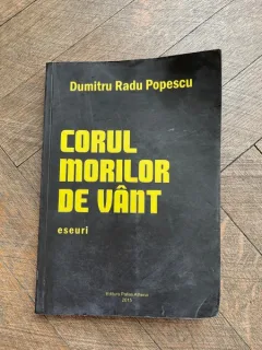 Dumitru Radu Popescu Corul morilor de vant (autograf)