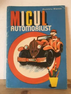 Dumitru Ristea - Micul Automobilist. Carte de colorat