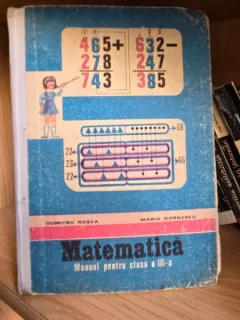 Dumitru Rosca - Matematica, Manual Pentru Clasa a III-a