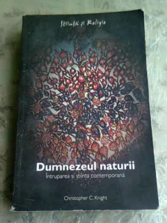 DUMNEZEUL NATURII - CHRISTOPHER C. KNIGHT