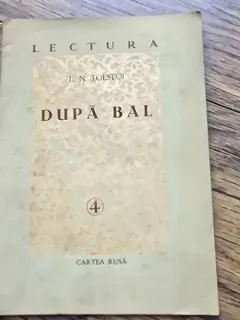 Dupa bal - L.N. Tolstoi