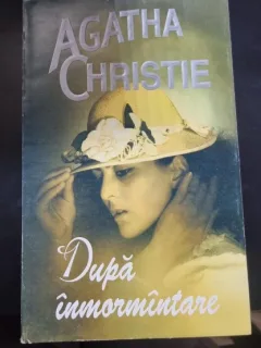 Dupa inmormantare - Agatha Christie