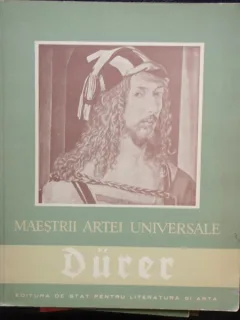 DURER MAESTRII ARTEI UNIVERSALE