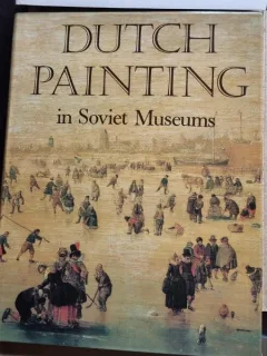 Dutch Painting in Soviet Museums