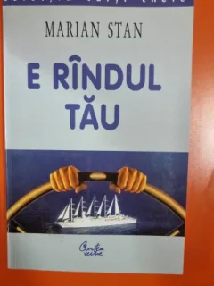 E randul tau - Marian Stan