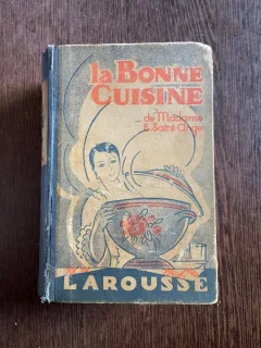 E. Saint-Ange La Bonne Cuisine. Huit Cents Recettes et Cinq Cents Menus (1929)
