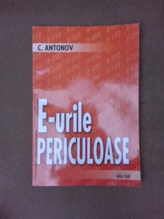 E-urile periculoase - C. Antonov