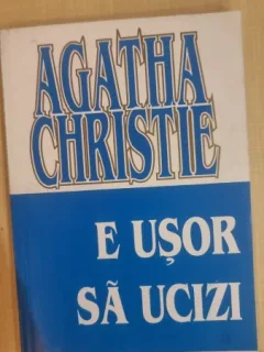 E usor sa ucizi - Agatha Christie