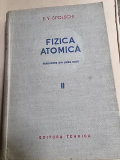 E. V. Spolschi - Fizica atomica  vol.2
