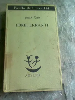 EBREI ERRANTI - JOSEPH ROTH  (CARTE IN LIMBA ITALIANA)