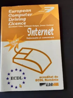 ECDL MODUL 7: INTERNET. INFORMATIE SI COMUNICARE - EDER BERNHARD