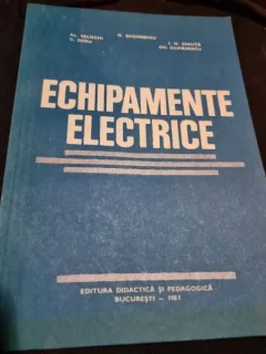 Echipamente electrice - Al. Selischi