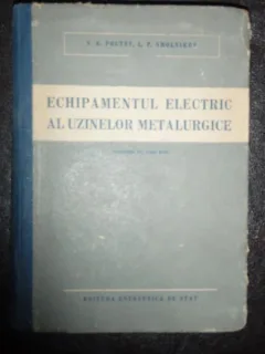 ECHIPAMENTUL ELECTRIC AL UZINELOR METALURGICE