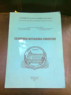 ECONOMIA INTEGRARII EUROPENE - DUMITRI MIRON