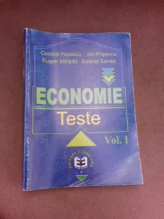 Economie, teste - Costica Popscu  vol.I