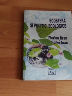ECOSFERA SI POLITICI ECOLOGICE-FLORINA BRAN- IIDIKO IOAN