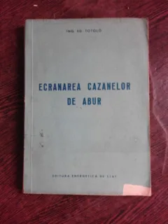 ECRANAREA CAZANELOR CU ABUR - ED. TOTOLO